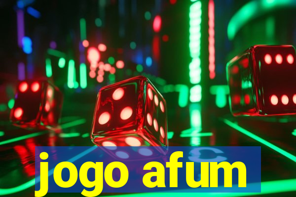 jogo afum